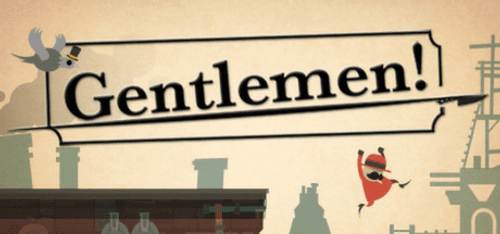 Gentlemen!