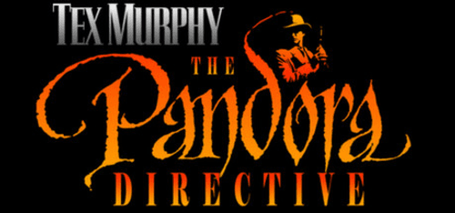 Tex Murphy The Pandora Directive