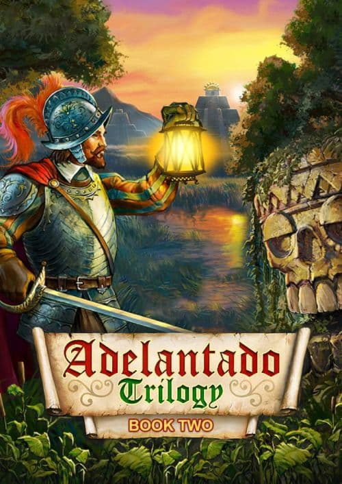 Adelantado Trilogy. Book Two