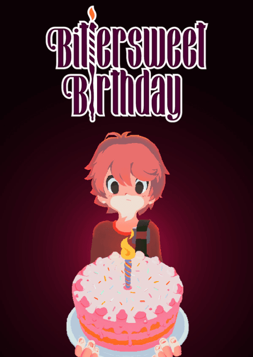 Bittersweet Birthday