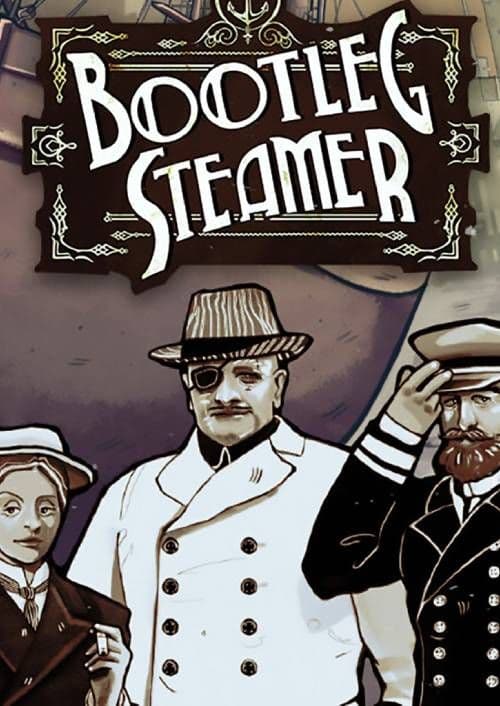 Bootleg Steamer