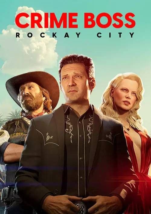 Crime Boss: Rockay City First Month Edition