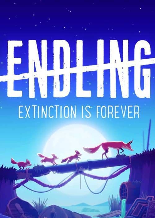 Endling - Extinction is Forever