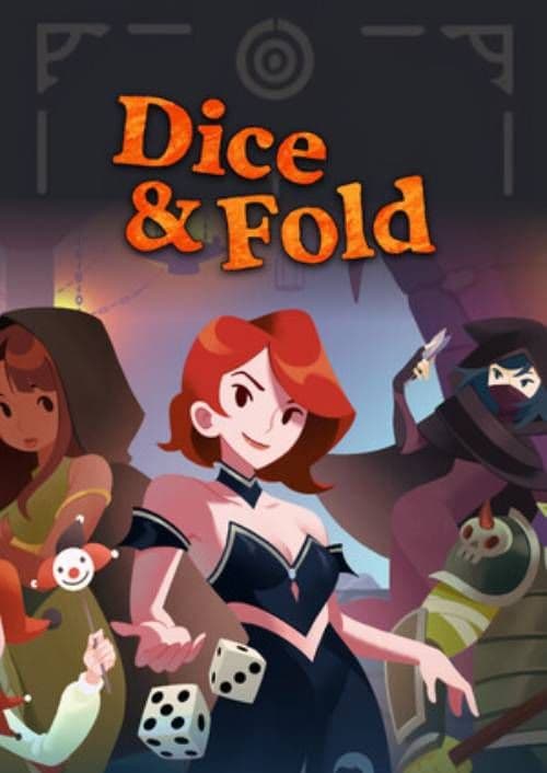 Dice & Fold