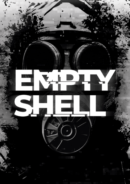 EMPTY SHELL