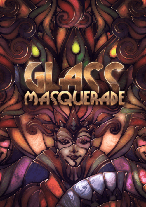 Glass Masquerade