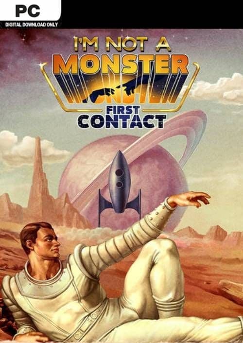 I am not a Monster: First Contact