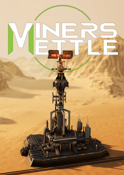 Miner's Mettle