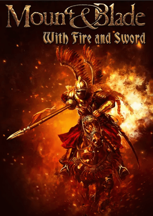 Mount & Blade With Fire & Sword