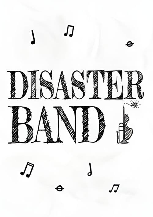 Disaster Band