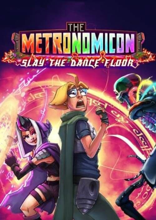 The Metronomicon: Slay The Dance Floor