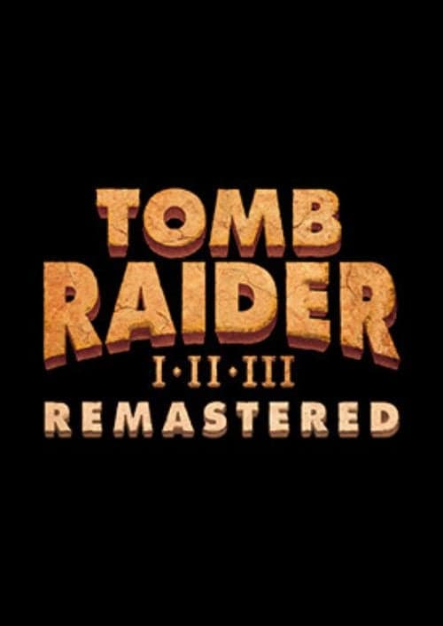 Tomb Raider I-III Remastered Starring Lara Croft