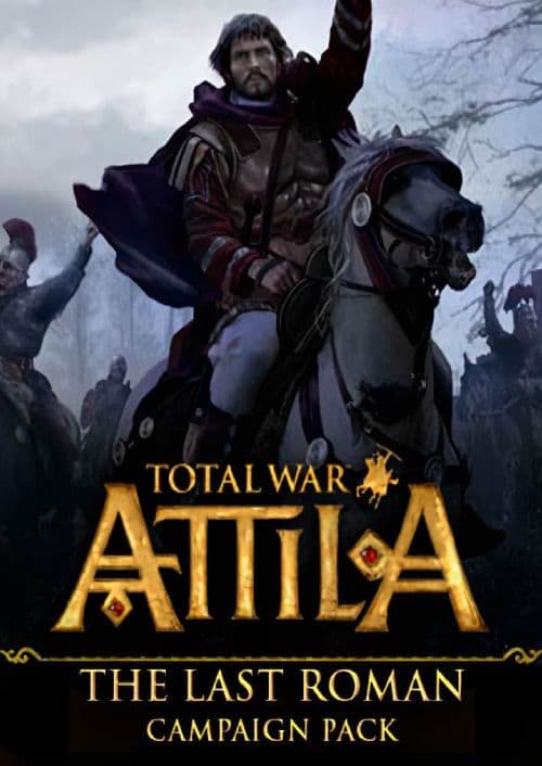 Total War: ATTILA - The Last Roman Campaign Pack