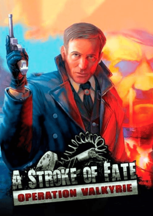 A Stroke of Fate Operation Valkyrie
