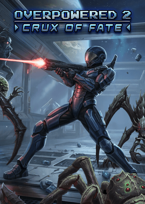 Overpowered 2 - Crux of Fate