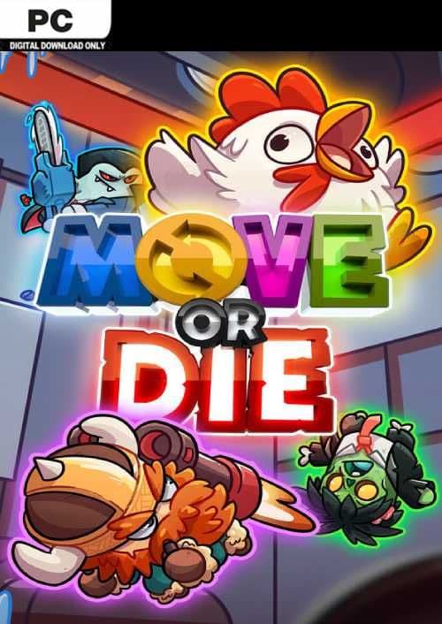 Move or Die