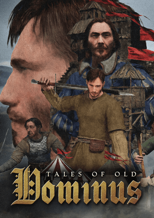 Tales of Old: Dominus