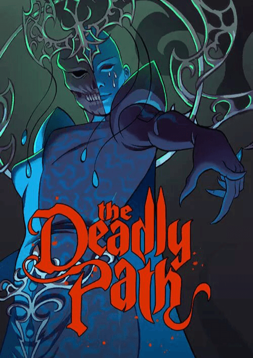 The Deadly Path