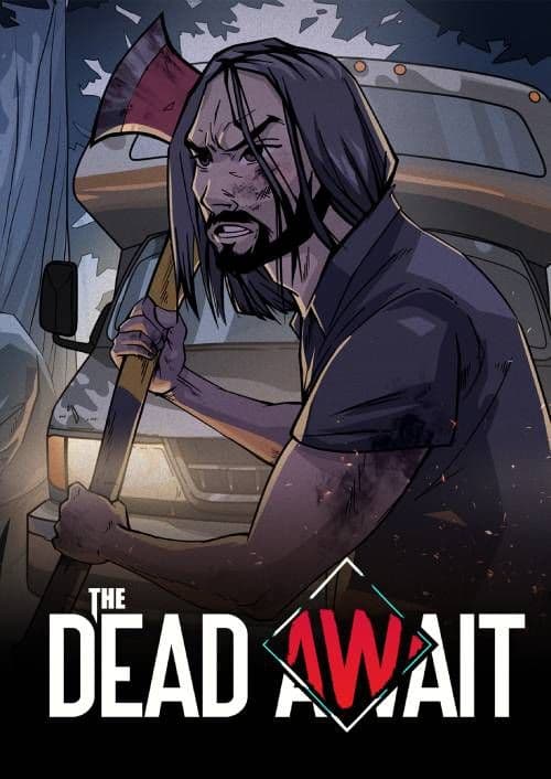 The Dead Await