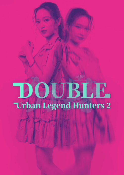 Urban Legend Hunters 2: Double