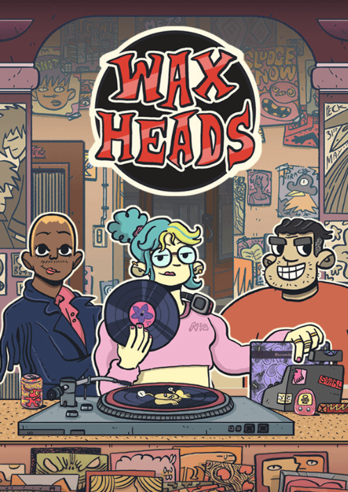Wax Heads