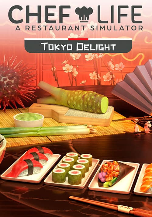 Chef Life - Tokyo Delight