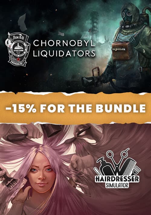 Chornobyl Liquidators + Hairdresser Simulator