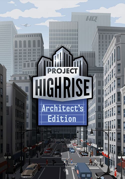 Project Highrise - Architect's Edition