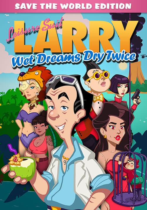 Leisure Suit Larry - Wet Dreams Dry Twice - Save The World Edition