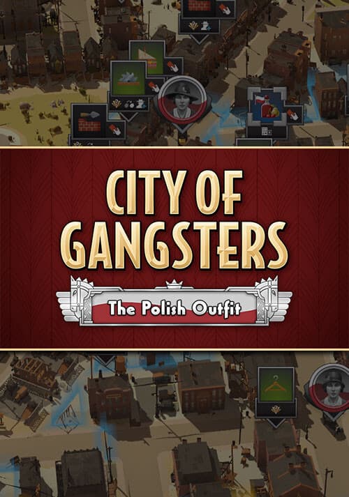 City of Gangsters: The Polish Outfit