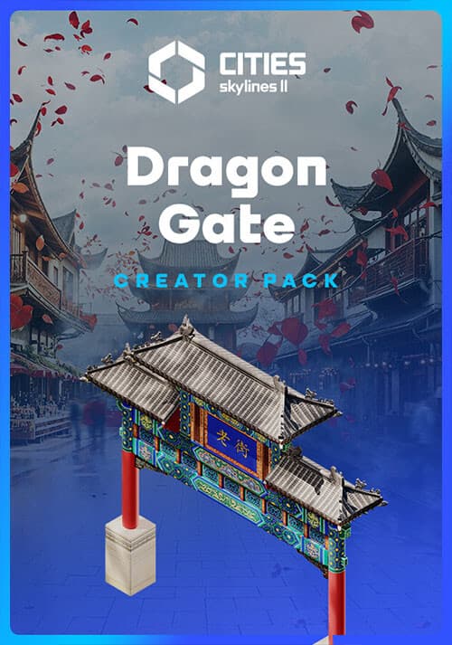 Cities: Skylines II - Creator Pack: Dragon Gate