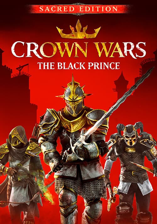 Crown Wars: The Black Prince - Sacred Edition
