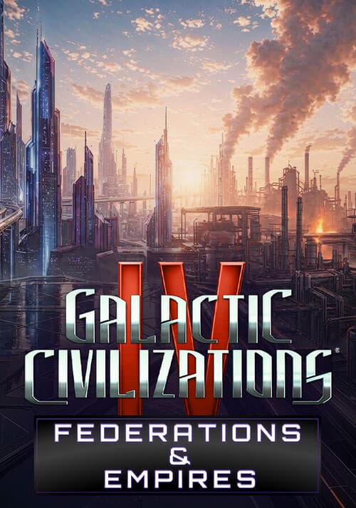Galactic Civilizations IV: Federations & Empires