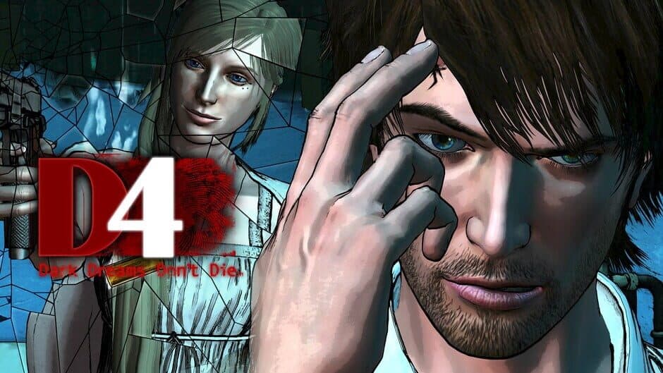 D4: Dark Dreams Don't Die