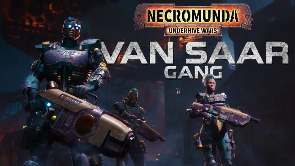Necromunda Underhive Wars Van Saar Gang