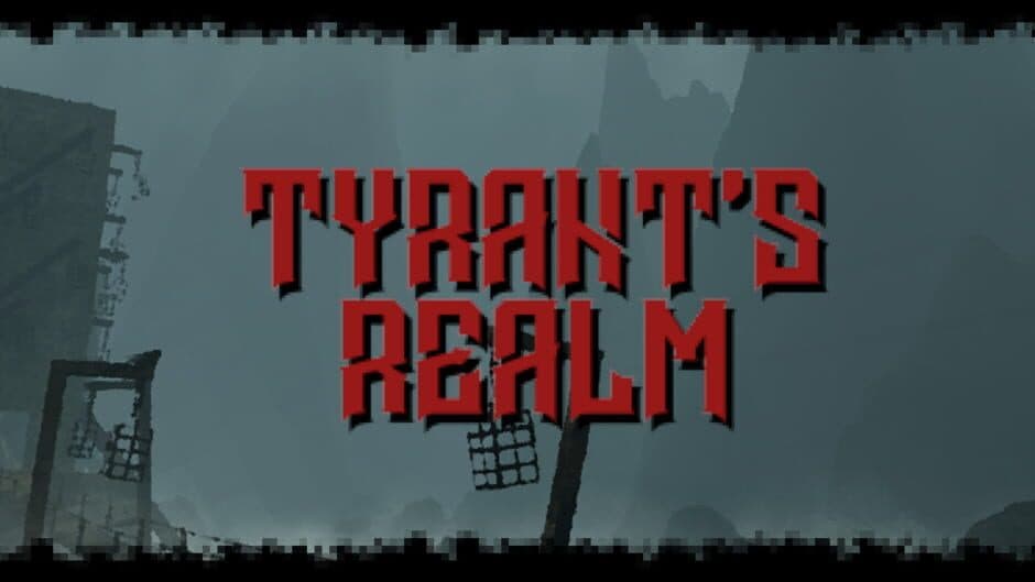 Tyrant's Realm