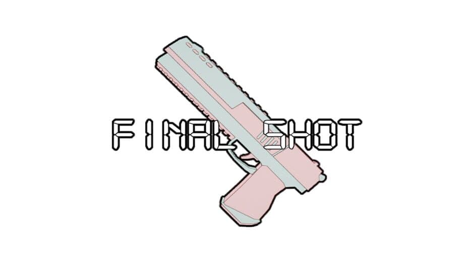 Final Shot