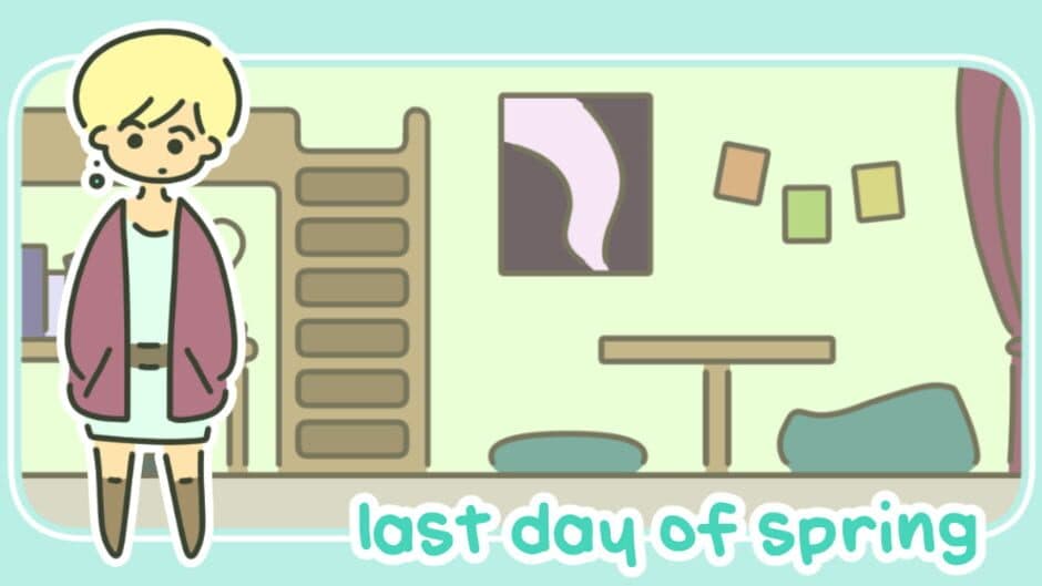 Last Days of Spring