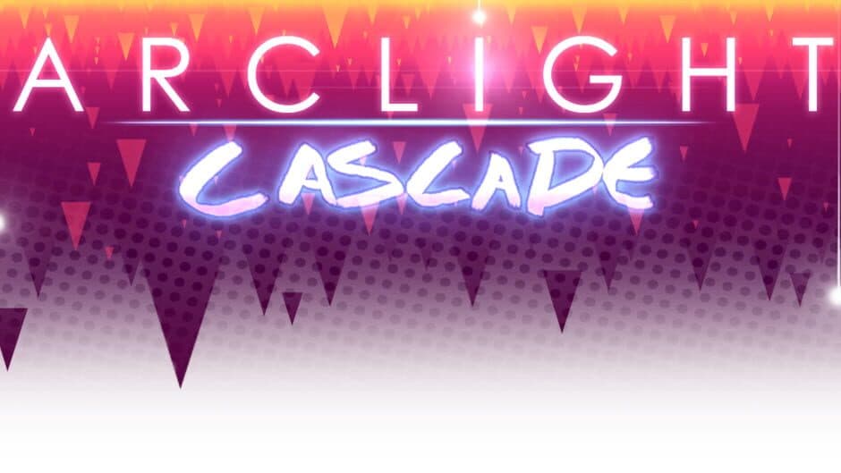 Arclight Cascade