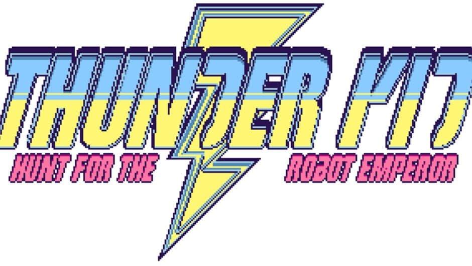 Thunder Kid: Hunt for the Robot Emperor