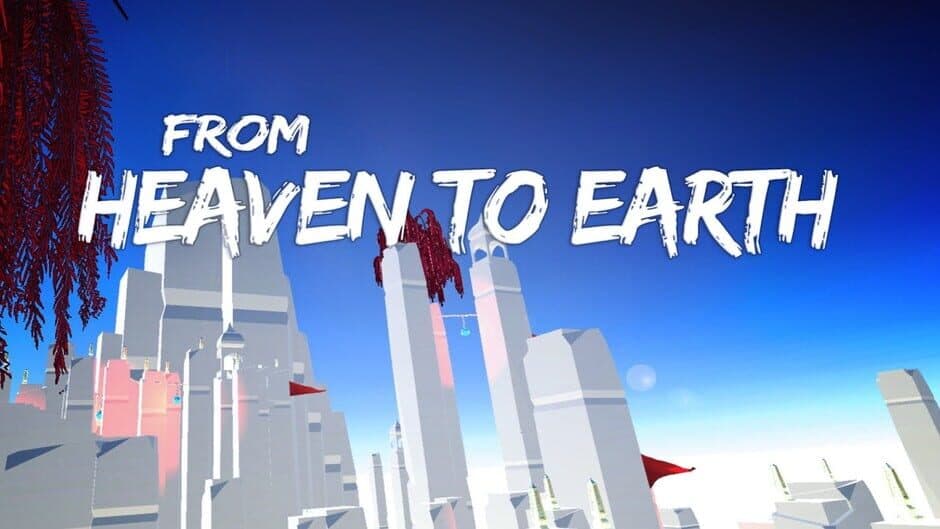 From Heaven To Earth
