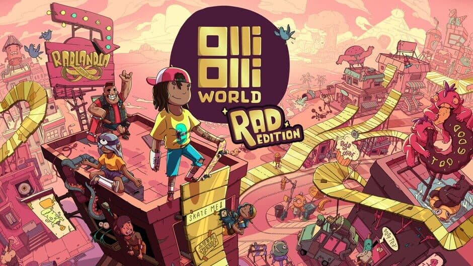 OlliOlli World Rad Edition
