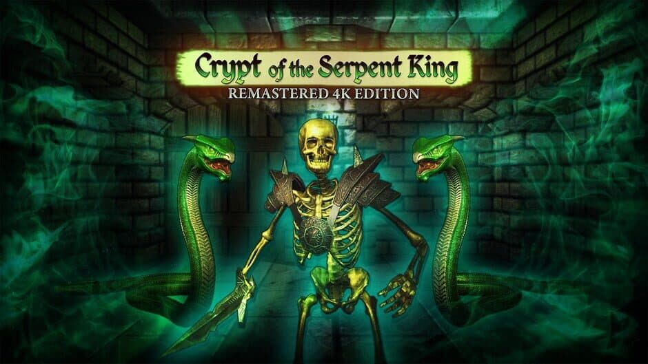Crypt of the Serpent King 4K Edition