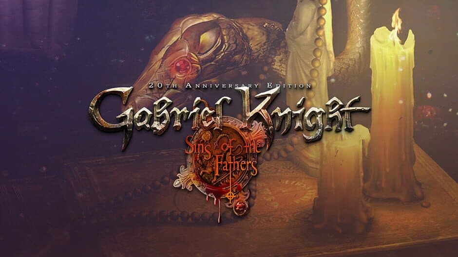 Gabriel Knight: Sins of the Fathers 20th