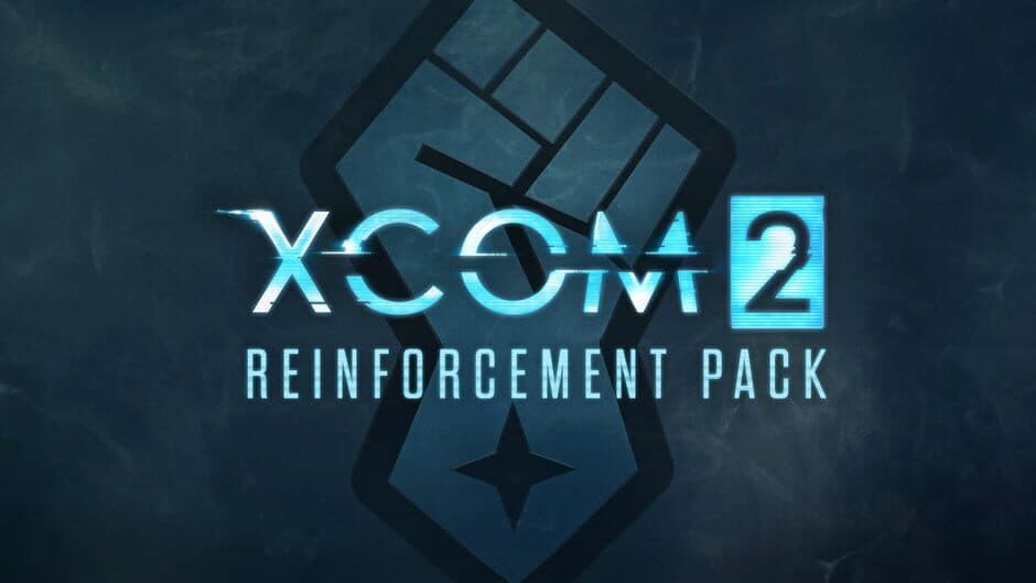 XCOM 2 Reinforcement Pack