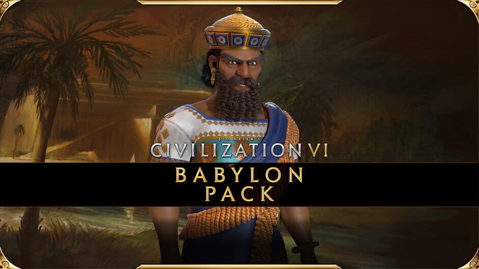 Sid Meier's Civilization VI - Babylon Pack