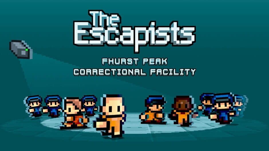 The Escapists - Fhurst Peak Correctional Facility