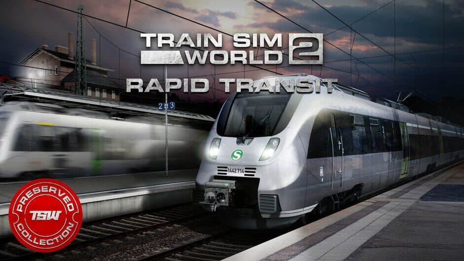 Train Sim World 2: Rapid Transit Route