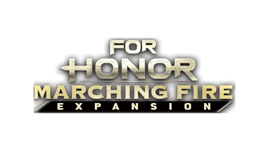 For Honor: Marching Fire Expansion