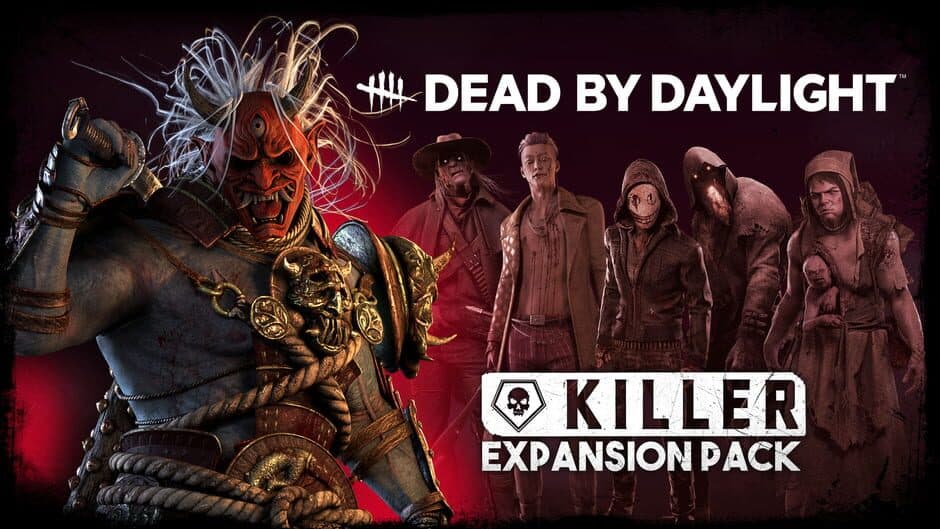 Dead by Daylight - Killer Expansion Pack